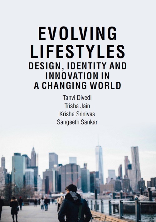 Evolving Lifestyles: Design, Identity and Innovation in a Changing World
