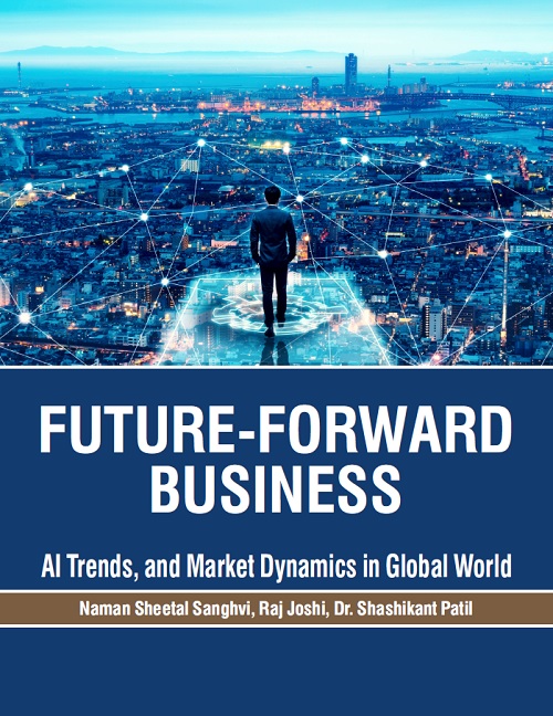 Future-Forward Business: AI Trends, and Market Dynamics in Global World
