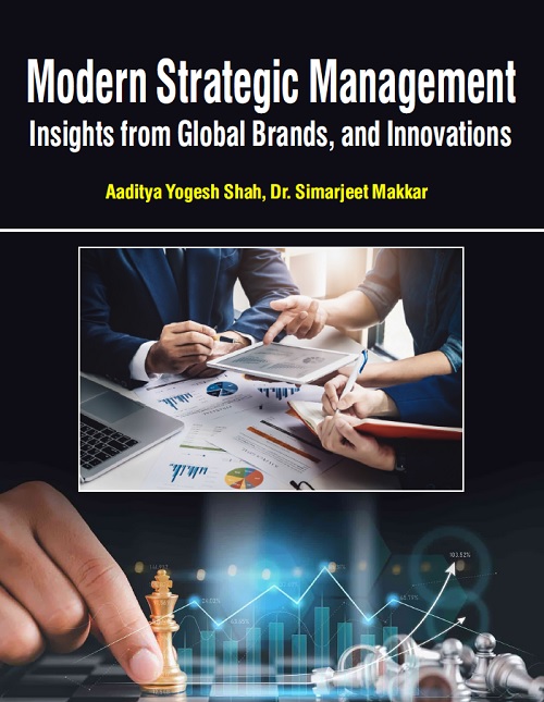 Modern Strategic Management: Insights from Global Brands, and Innovations