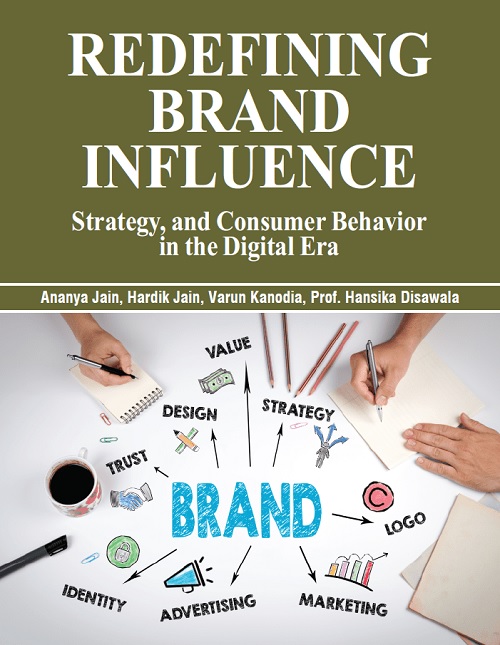 Redefining Brand Influence: Strategy, and Consumer Behavior in the Digital Era